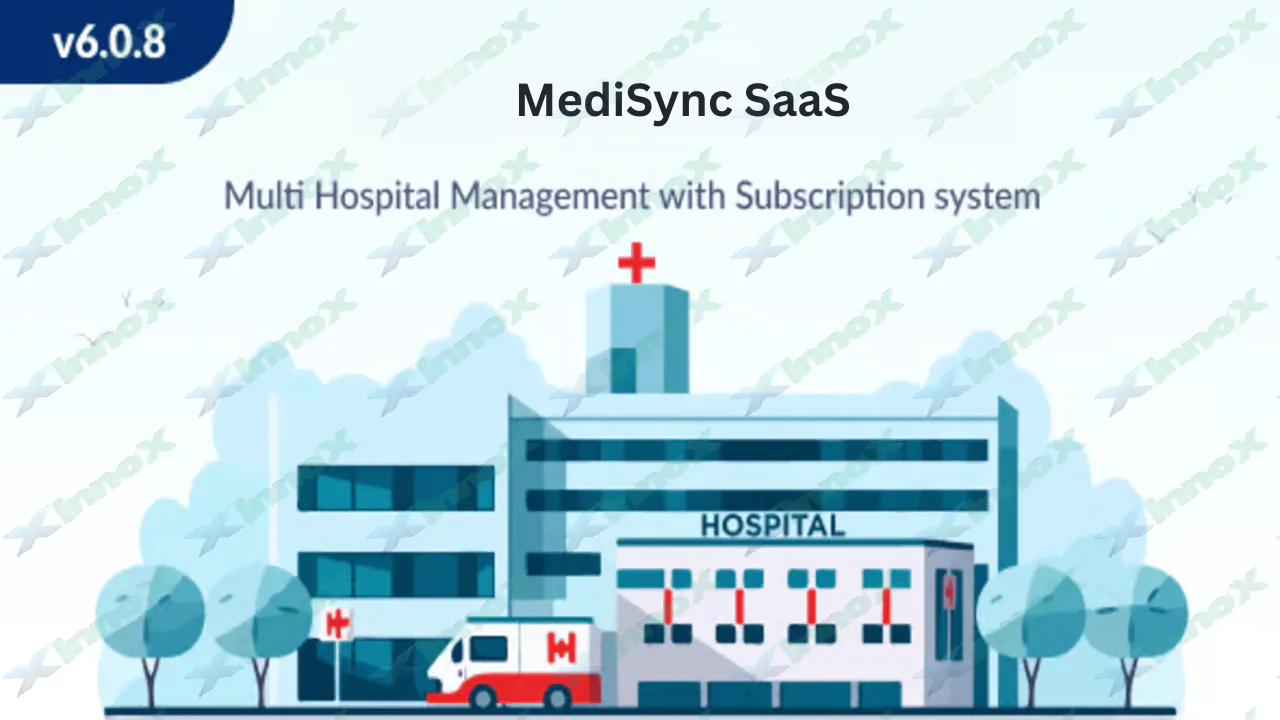 MediSync SaaS — Synchronized hospital management.